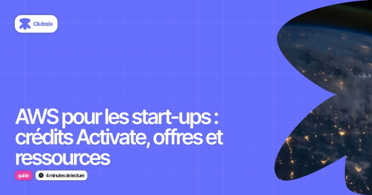 Visuel de la ressource : AWS pour les start-ups : crédits Activate, offres et ressources (guide 2026)